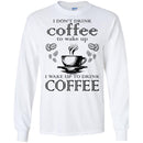 I Don't Drink Coffee To Wake Up I Wake Up To Drink Coffee Funny Coffee Lover Beautiful Coffee Shirts CustomCat