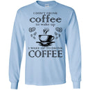 I Don't Drink Coffee To Wake Up I Wake Up To Drink Coffee Funny Coffee Lover Beautiful Coffee Shirts CustomCat