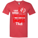 I don't know how I would have fought this funny t-shirt CustomCat