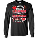 I Don't Need A Valentine I Have A Classroom Ful Of Them Heart Funny Gift Teacher Shirts CustomCat