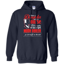 I Have a Nurse Daughter Funny Tshirts CustomCat