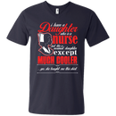 I Have a Nurse Daughter Funny Tshirts CustomCat