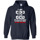 I Have CDO It's Like OCD Funny Tshirts CustomCat