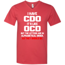 I Have CDO It's Like OCD Funny Tshirts CustomCat
