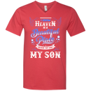 I know heaven is a beautiful pleace because they have my son -shirts CustomCat
