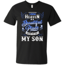 I know heaven is a beautiful pleace because they have my son -shirts CustomCat