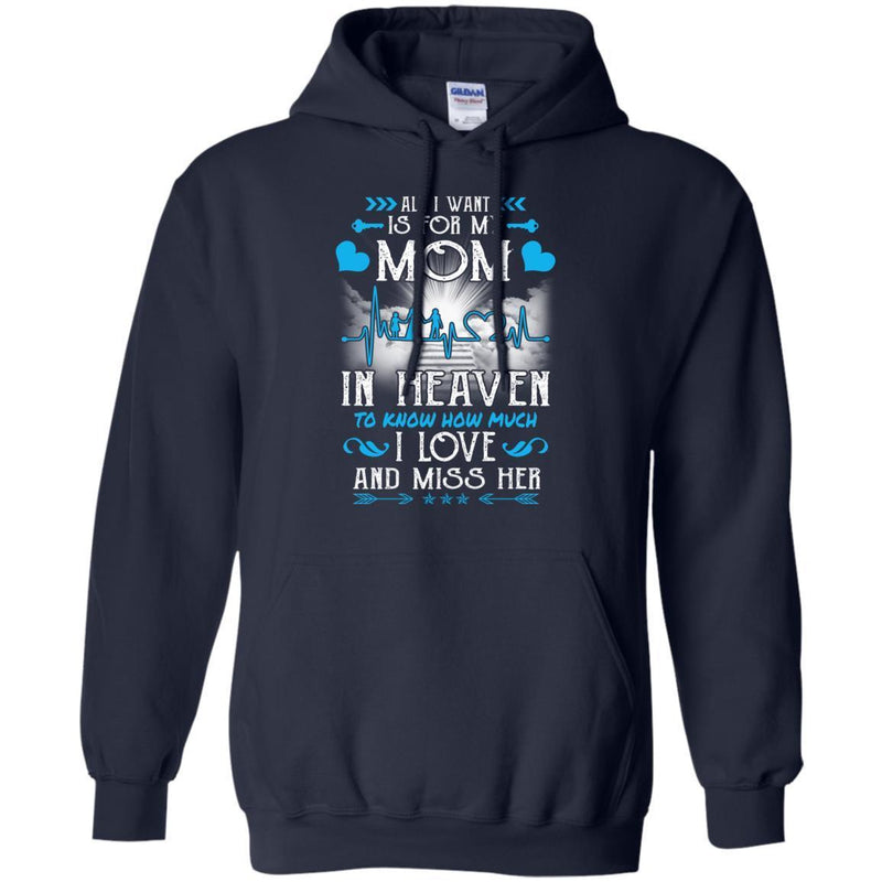 I Love And Miss You Mom T-shirts CustomCat