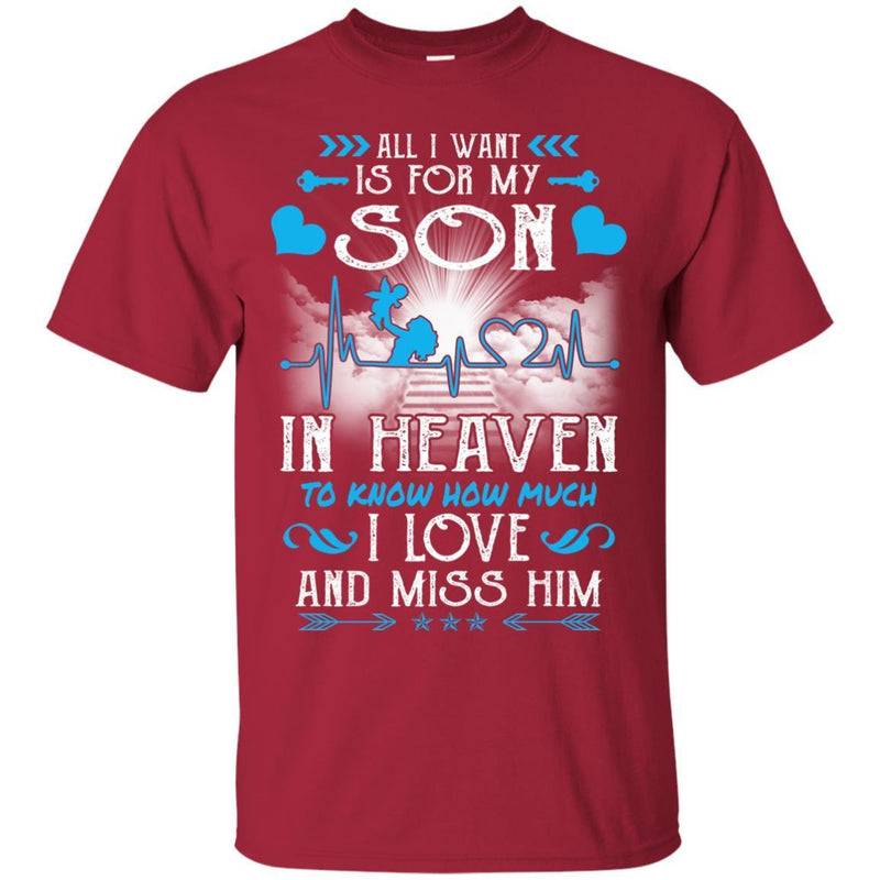 I Love And Miss You Son T-shirts CustomCat