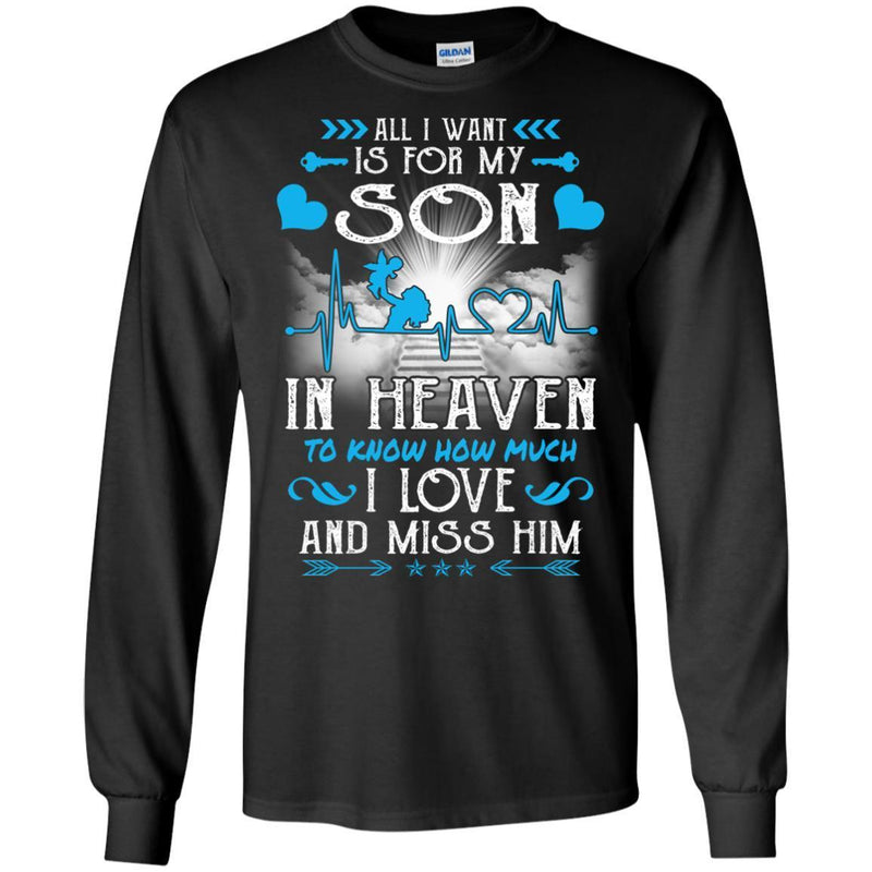 I Love And Miss You Son T-shirts CustomCat