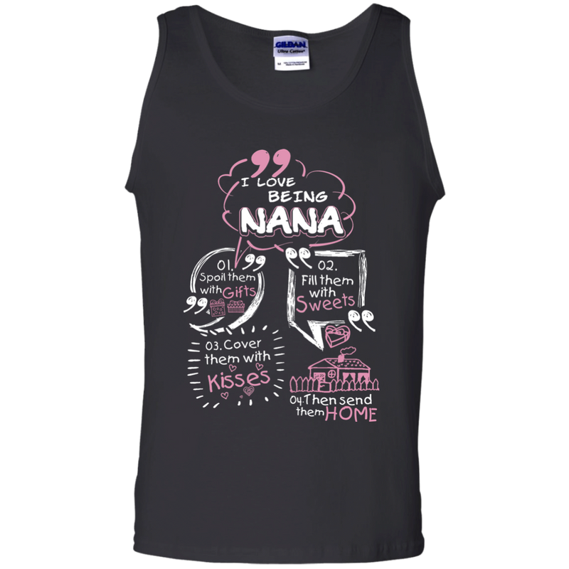 I Love Being Nana t-shirt CustomCat