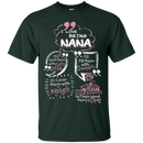 I Love Being Nana t-shirt CustomCat