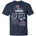 I Love Being Nana t-shirt CustomCat