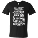 I love daddy T-shirts CustomCat