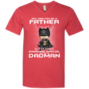 I love dadman T-shirts CustomCat