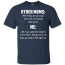 I love mom T-shirts CustomCat