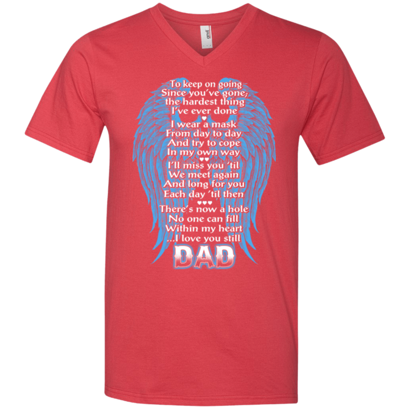 I love my dad my guardian angel T-shirts CustomCat