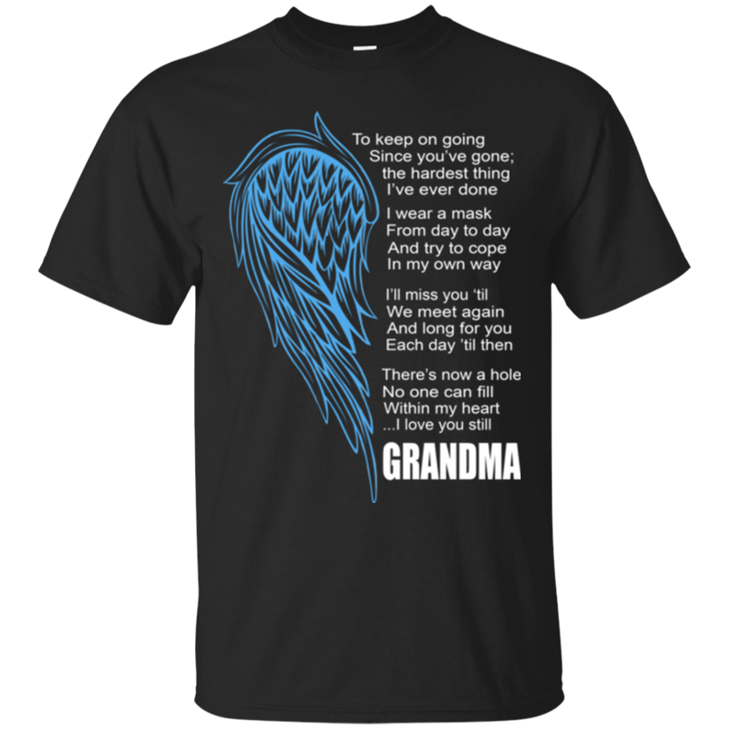 I love my grandma my guardian angel T-shirts CustomCat