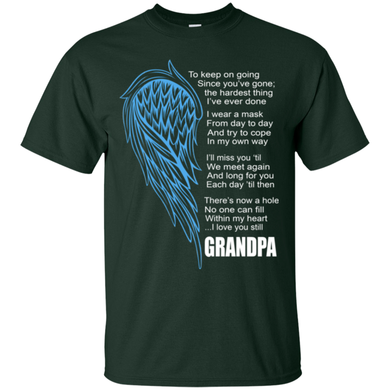 I love my grandpa my guardian angel T-shirts CustomCat