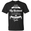 I love my husband funny T-shirts CustomCat