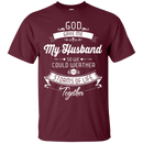 I love my husband funny T-shirts CustomCat