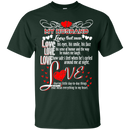 I Love My Husband Funny Valentine T-shirts CustomCat