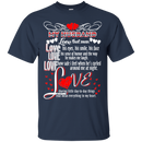I Love My Husband Funny Valentine T-shirts CustomCat