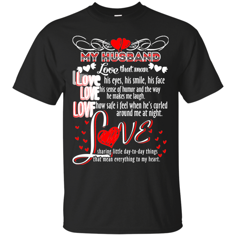 I Love My Husband T-shirts For Valentine CustomCat