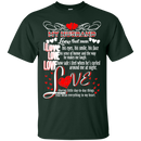 I Love My Husband T-shirts For Valentine CustomCat