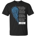 I love my mom my guardian angel T-shirts CustomCat