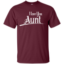 I Love You Aunt T-shirt CustomCat