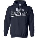 I Love You Best Friend T-shirt CustomCat