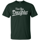I Love You Daughter T-shirt CustomCat