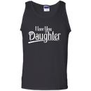 I Love You Daughter T-shirt CustomCat