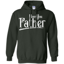 I Love You Father T-shirts CustomCat