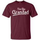 I love You Grandad T-shirt CustomCat