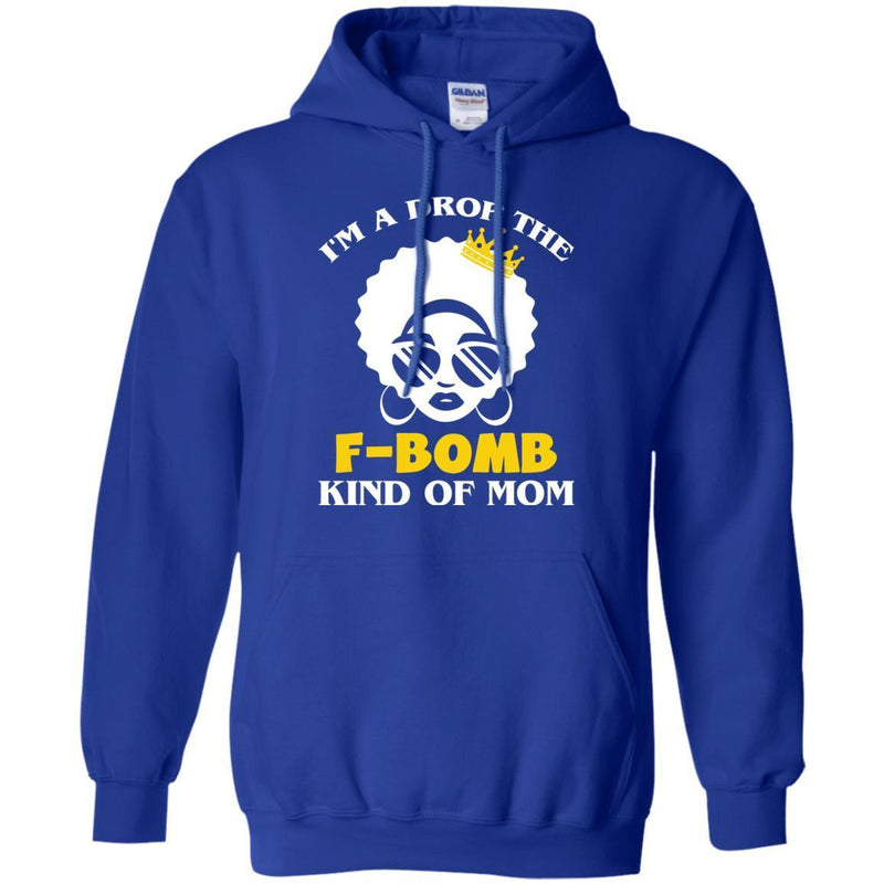 I'm A Drop The F-Bomb Kind Of Mom Black History Month T-Shirt for Women African Pride Shirts CustomCat