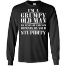 I'm A Grumpy Old Man My Level Of Sarcasm Depends On Your Stupidity Funny Gift T Shirts CustomCat