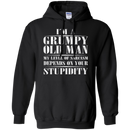 I'm a grumpy old man my level of sarcasm depends on your stupidity T-shirt CustomCat