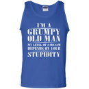 I'm a grumpy old man my level of sarcasm depends on your stupidity T-shirt CustomCat