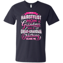 I'm a Hairstylist Mom Grandma and a great Grandma Nothing Scare Me Funny T-shirts CustomCat