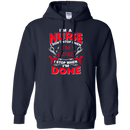 I'm A Nurse I Don't Stop When I'm Tired I Stop When I'm Done Tshirts CustomCat