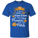 I'm a Proud Maw Maw Of The Cutest Pumpkins In The Patch Halloween Funny Gift T Shirts CustomCat