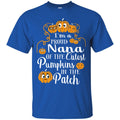 I'm a Proud Nana Of The Cutest Pumpkins In The Patch Halloween Funny Gift T Shirt CustomCat