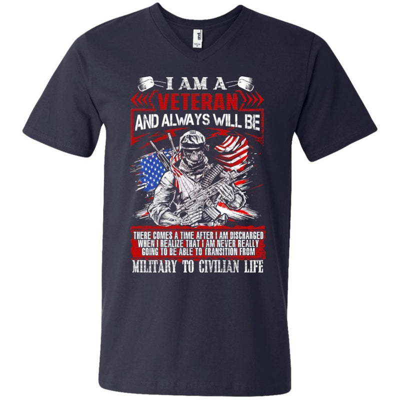 I'm A Veteran and Always Will Be Veterans T-shirts & Hoodie for Veteran's Day CustomCat