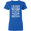 I'm Irish I'm Not Clumsy Funny Gifts Patrick's Day Irish T-Shirt