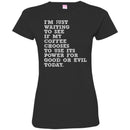 I'm Just Waiting To See If My Coffee Chooses To Use Its Power For Good Or Evil Today Coffee Shirts CustomCat