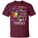 I'm mostly peace & light and a little go fuck yourself funny cat T-shirts CustomCat
