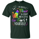 I'm mostly peace & light and a little go fuck yourself funny cat T-shirts CustomCat