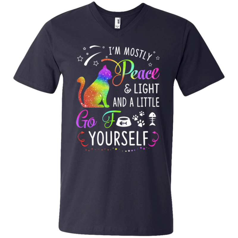 I'm mostly peace & light and a little go fuck yourself funny cat T-shirts CustomCat