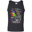 I'm mostly peace love & light and a little go fuck yourself funny T-shirts CustomCat